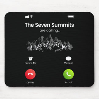Seven Highest Summits Are Calling Funny Climbing H Mousepad