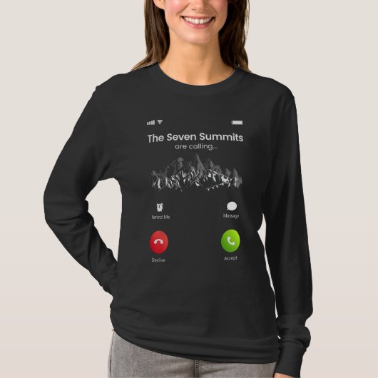 Seven Highest Summits Are Calling Funny Climbing H T-Shirt (Vorderseite)