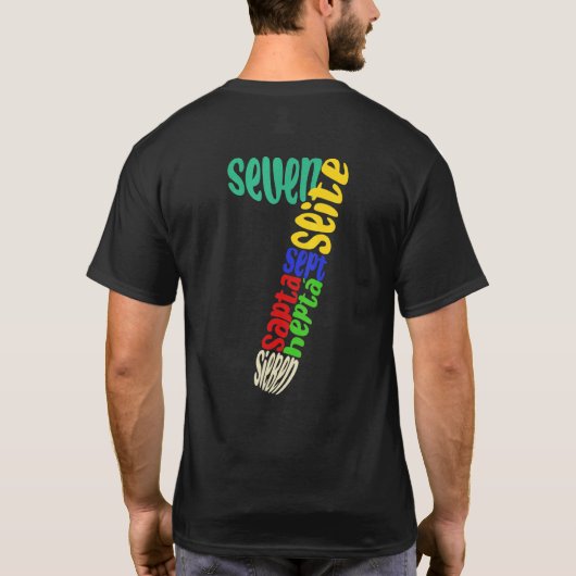 Seven in Different Languages 7th Birthday T-Shirt (Rückseite)