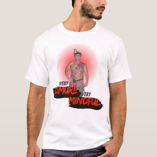 SEVEN - John ist Demure und Mindful T-Shirt (Vorderseite)