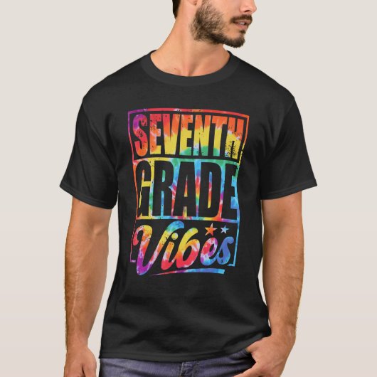 Seventh Grade Vibes Back To School Tie Dye 7th Gra T-Shirt (Vorderseite)
