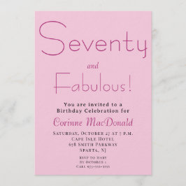 Seventy and Fabulous Blush Pink 70th Birthday Einladung