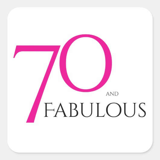 Seventy and Fabulous Minimal Pink 70th Birthday Quadratischer Aufkleber (Vorderseite)