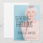 Seventy and Fabulous Photo 70th Birthday Party Einladung (Vorne/Hinten)
