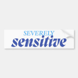 Severely Sensitive | Funny Anxiety Antisocial Blue Autoaufkleber