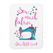 Sew Much Fabric Sewing Magnet (Vertikal)