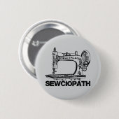 Sewciopath Antique Sewing Machine Fun Button (Vorne & Hinten)