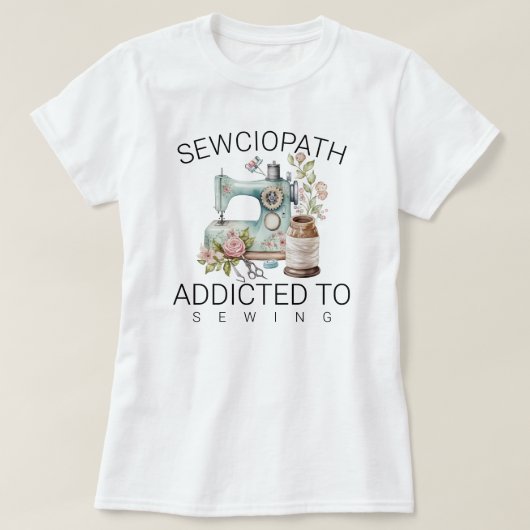 Sewciopath - Nähen angepasst T-Shirt (Design vorne)