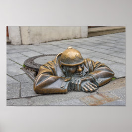 Sewer Worker Bronze Statue, Bratislava, Slowakei Poster