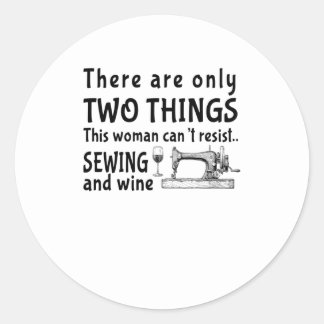 Sewing There Are Only Two Thing Runder Aufkleber