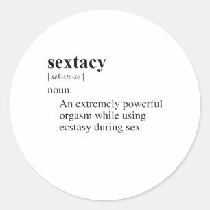 SEXTASY does not seem to be a standard term. Howev Runder Aufkleber