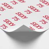 Sexy 75. Geburtstag Geschenkpapier (Ecke)