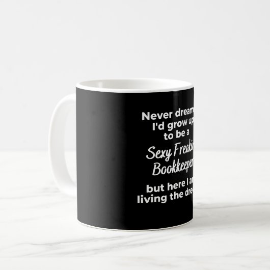 Sexy Freakin Bookkeeper Kaffeetasse (Vorderseite Links)