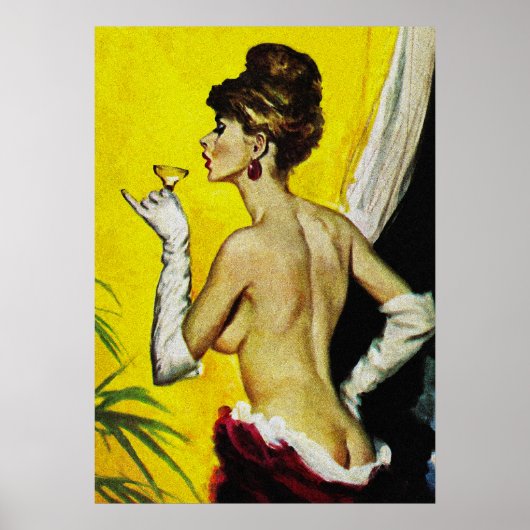 Sexy Lady Drink Wein Retro Pulp Cover Kunst Poster (Vorne)