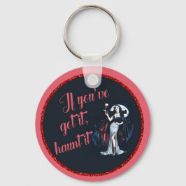 Sexy Sinnlich Vampire Wenn Sie es Got haben, verfo Schlüsselanhänger