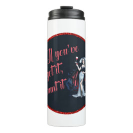 Sexy Sinnlich Vampire Wenn Sie es Got haben, verfo Thermosbecher