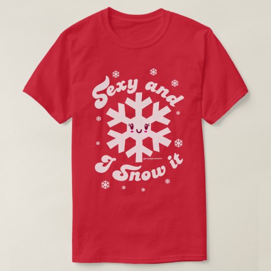 SEXY UND SCHNEE ES T-Shirt (Design vorne)