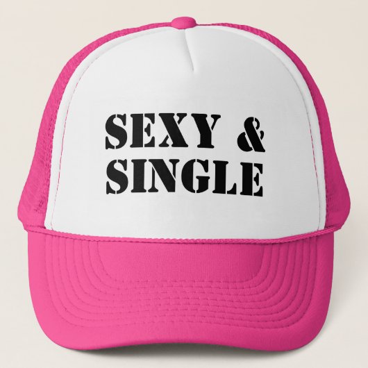 Sexy und Single Trucker Hut Truckerkappe (Vorderseite)