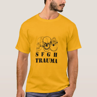SFGH Trauma 10 T-Shirt