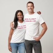Sfo-Flug storniert T-Shirt (Unisex)