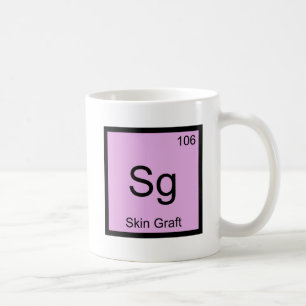 Sg - Hauttransplantat Chemie Elementsymbol Derma T Kaffeetasse