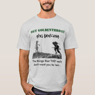 Sgt Goldenthroat T-Shirt 3
