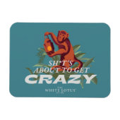 Sh*es wird verrückt - der weiße Lotus Magnet (Horizontal)