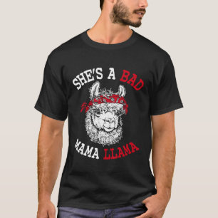 Sha a Bad Mama Llama starke Mutterschaft T-Shirt