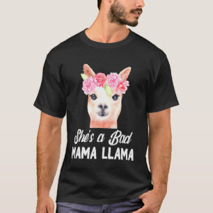 Sha Bad Momma Llama Mama Womens Mama Llama T-Shirt