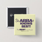 ShABBAt Abba weiß das Beste Button (Vorne & Hinten)