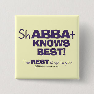ShABBAt Abba weiß das Beste Button