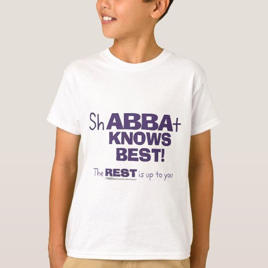 ShABBAt Abba weiß das Beste T-Shirt (Vorderseite)