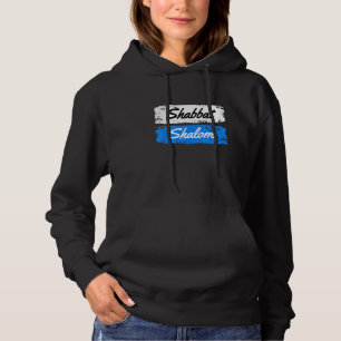 Shabbat Shalom Judaism Jüdischer Sabbat Gruß Hoodie