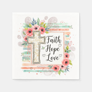 Shabby Chic floral Glaube Hoffnung Liebe Serviette
