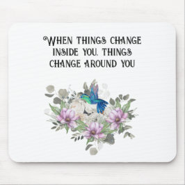 Shabby chic flowers art and selflove quote mousepad