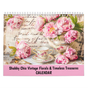 Shabby Chic Momente – Vintage Blumen & Zeitlose T Kalender