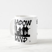 Shadow Band Fun Music Spaß Slogan Kaffeetasse (Vorderseite Links)