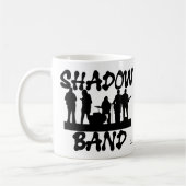 Shadow Band Fun Music Spaß Slogan Kaffeetasse (Links)