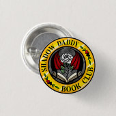Shadow Daddy Book Club Abzeichen Button (Vorne & Hinten)