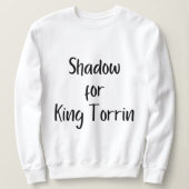 Shadow for King Torrin Sweatshirt (Design vorne)