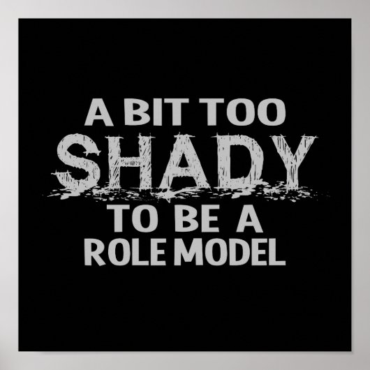 Shady Role Model poster (Vorne)