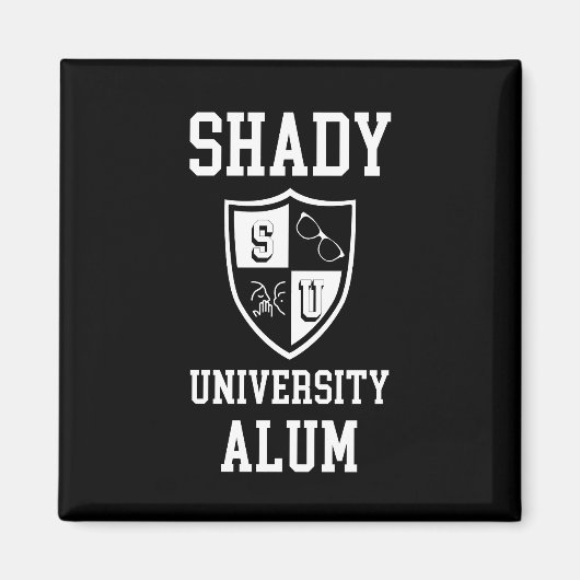 Shady University Alum grad Klatsch-Sonnenbrille Magnet (Vorne)