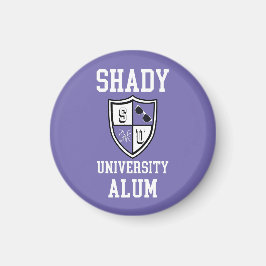 Shady University Alum grad Klatschbeize Magnet