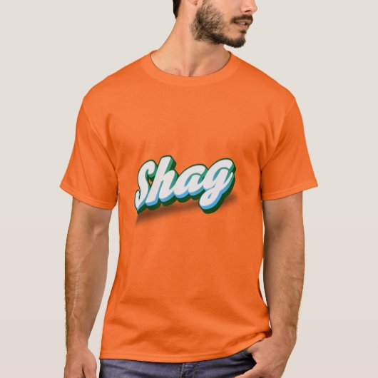 Shag T-Shirt (Vorderseite)