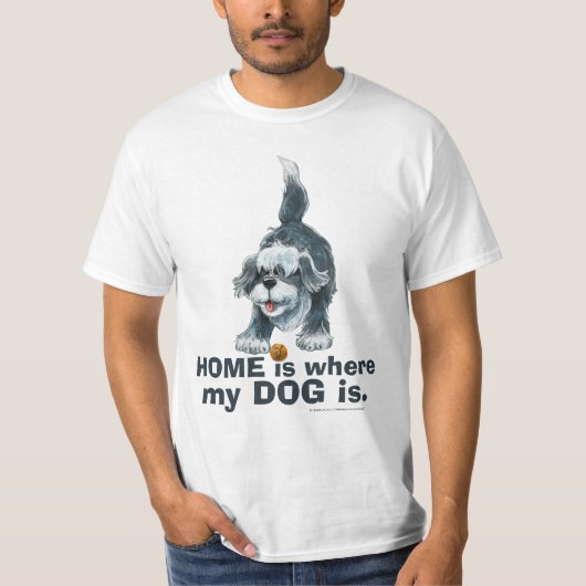 Shaggy Dog ZUHAUSE ist dort, wo mein DOG Tshirt is (Vorderseite)