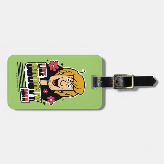 Shaggy "Like Groovy Man" Grafik Gepäckanhänger (Vorderseite horizontal)