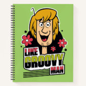 Shaggy "Like Groovy Man" Grafik Notizblock (Vorderseite)