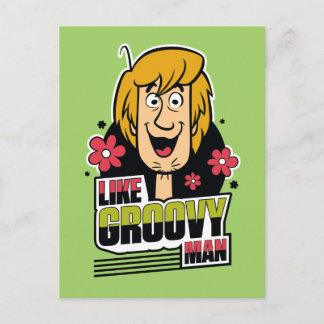 Shaggy "Like Groovy Man" Grafik Postkarte