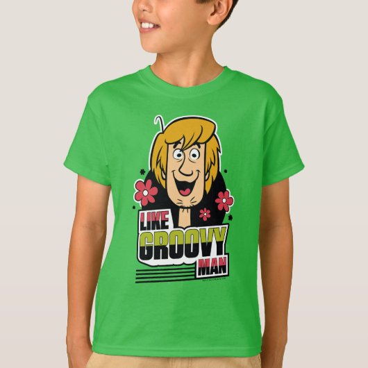 Shaggy "Like Groovy Man" Grafik T-Shirt (Vorderseite)