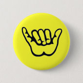 SHAKA ALOHA Knopf Button (Vorderseite)
